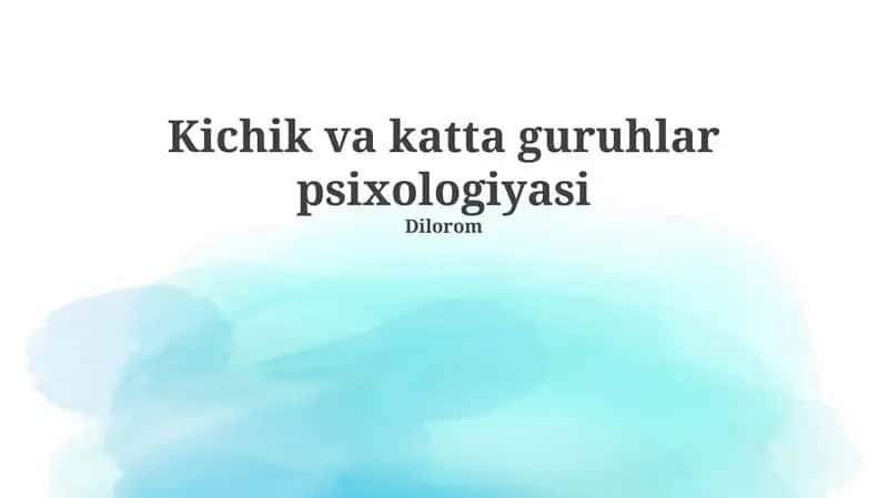 Kichik va katta guruhlar psixologiyasi