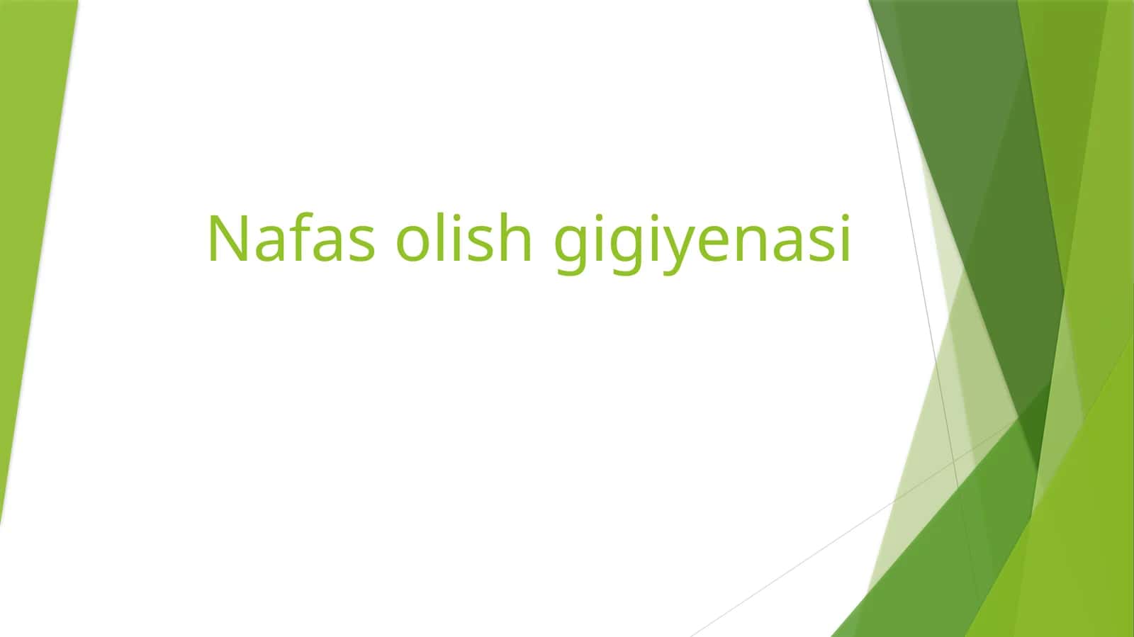 Nafas olish gigiyenasi