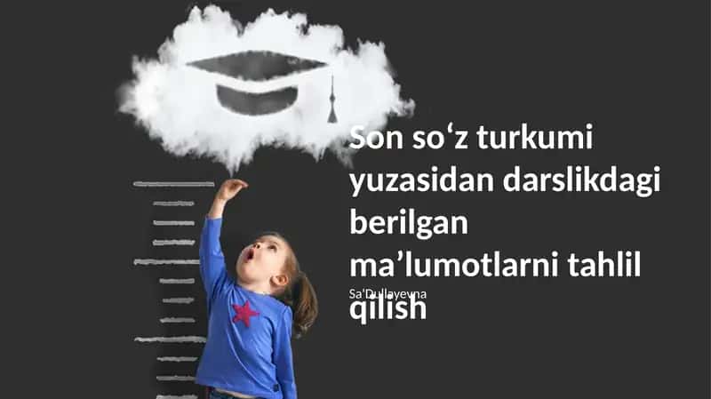 Darslikdagi berilgan maʼlumotlarni tahlil qilish