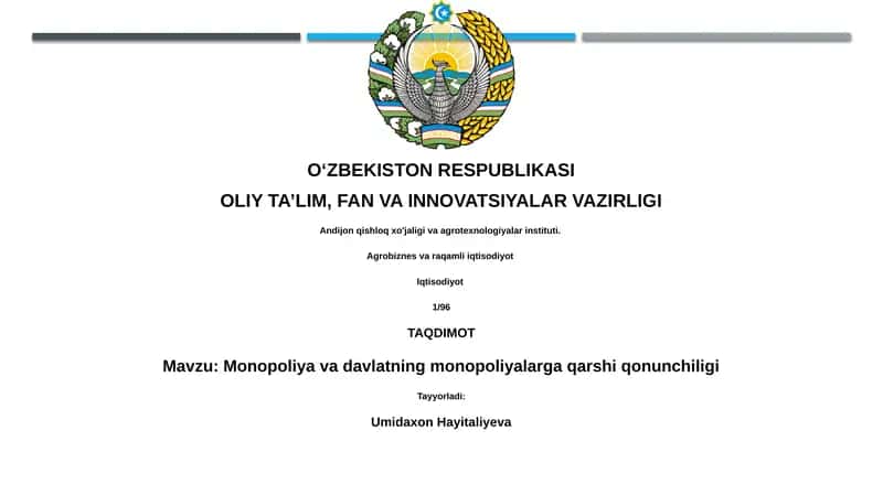 Monopoliya va davlatning monopoliyalarga qarshi qonunchiligi