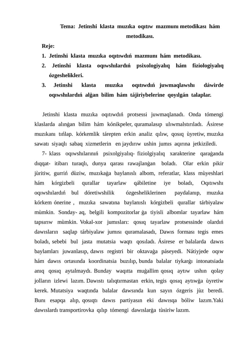 Jetinshi klasta muzıka oqıtıw mazmunı metodikası hám metodikası