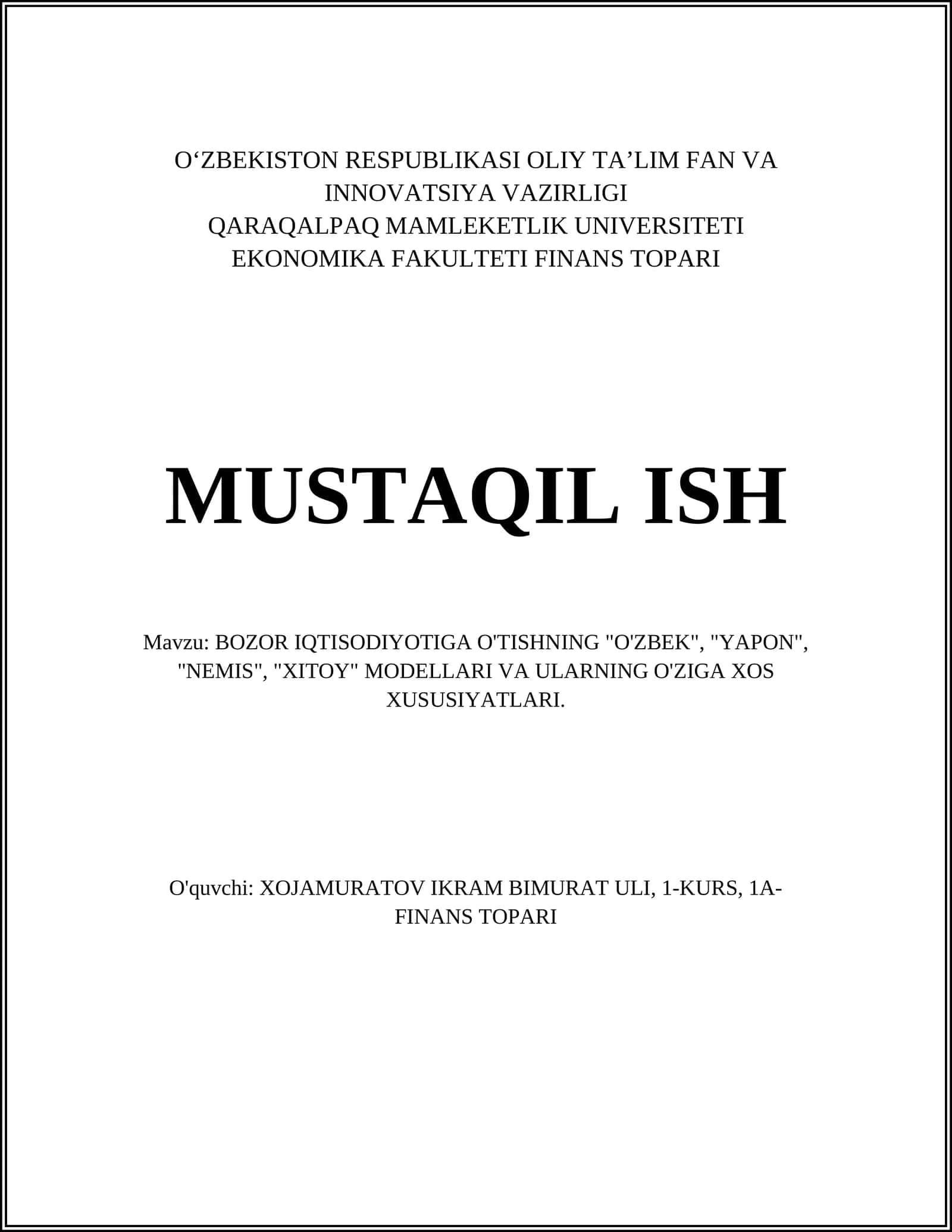 BOZOR IQTISODIYOTIGA O'TISHNING "O'ZBEK", "YAPON", "NEMIS", "XITOY" MODELLARI VA ULARNING O'ZIGA XOS XUSUSIYATLARI