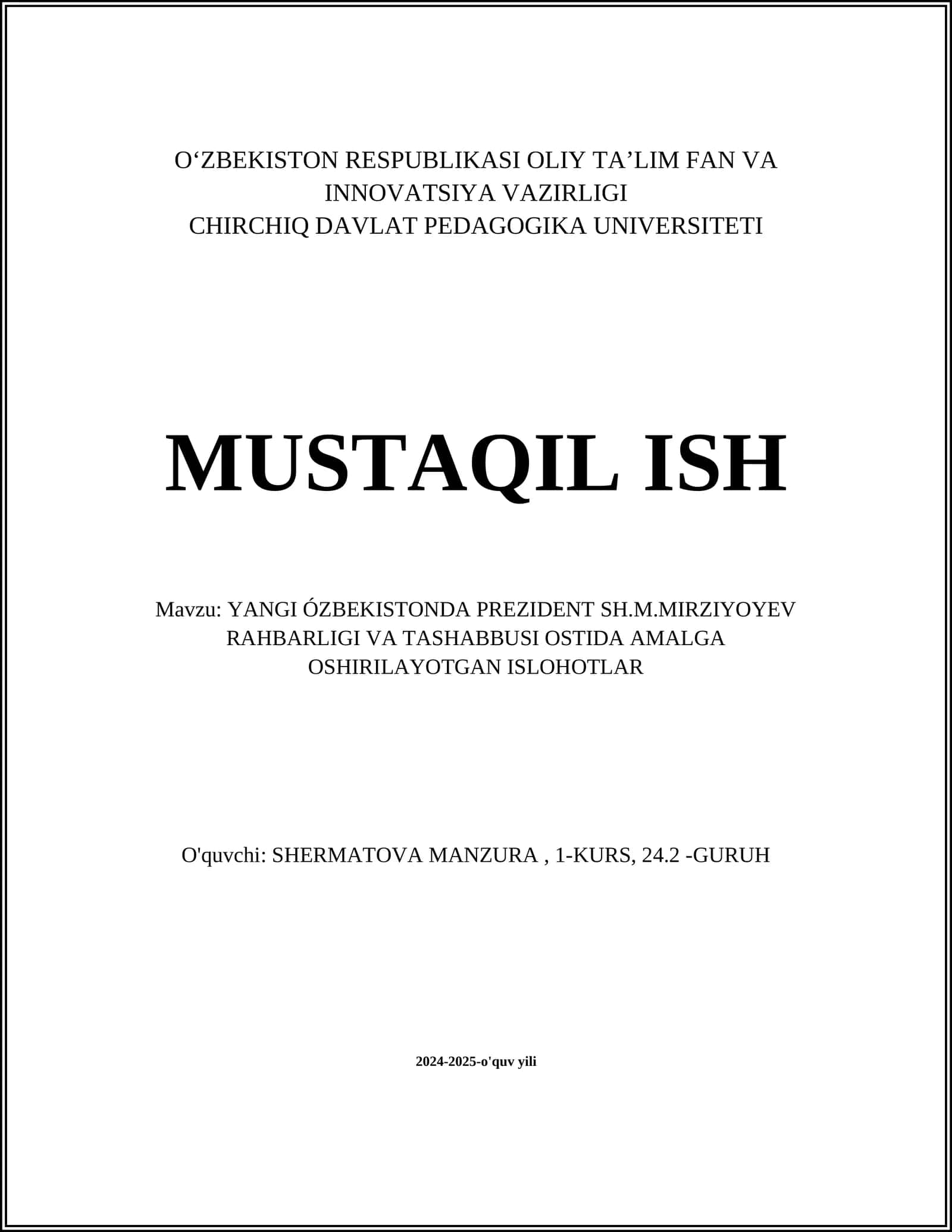 YANGI ÓZBEKISTONDA PREZIDENT SH.M.MIRZIYOYEV RAHBARLIGI VA TASHABBUSI OSTIDA AMALGA OSHIRILAYOTGAN ISLOHOTLAR