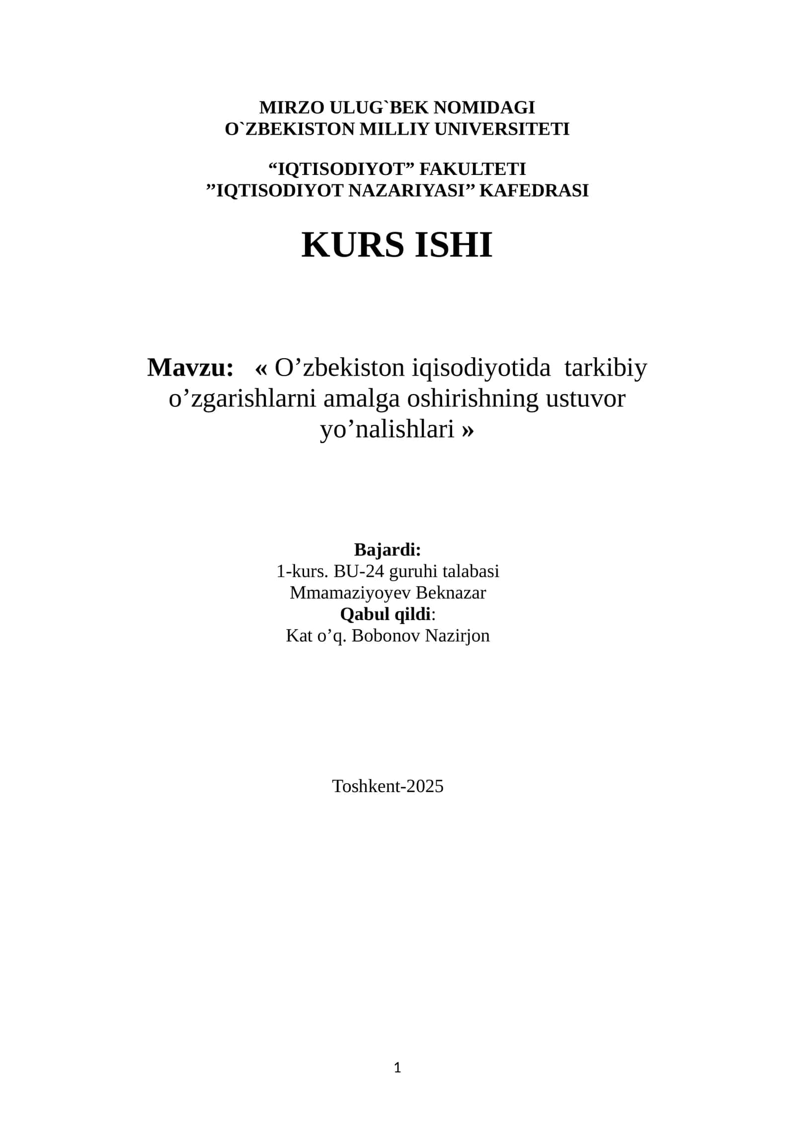 O'zbekiston iqtisodiyotida tarkibiy o’zgarishlarni amalga oshirishning ustuvor yo’nalishlari