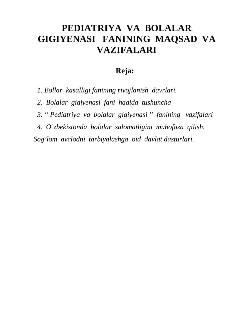 PEDIATRIYA VA BOLALAR GIGIYENASI FANINING MAQSAD VA VAZIFALARI