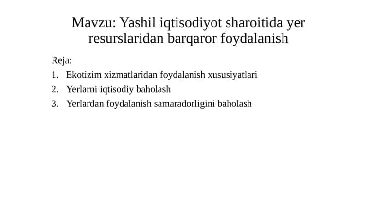 Yashil iqtisodiyot sharoitida yer resurslaridan barqaror foydalanish