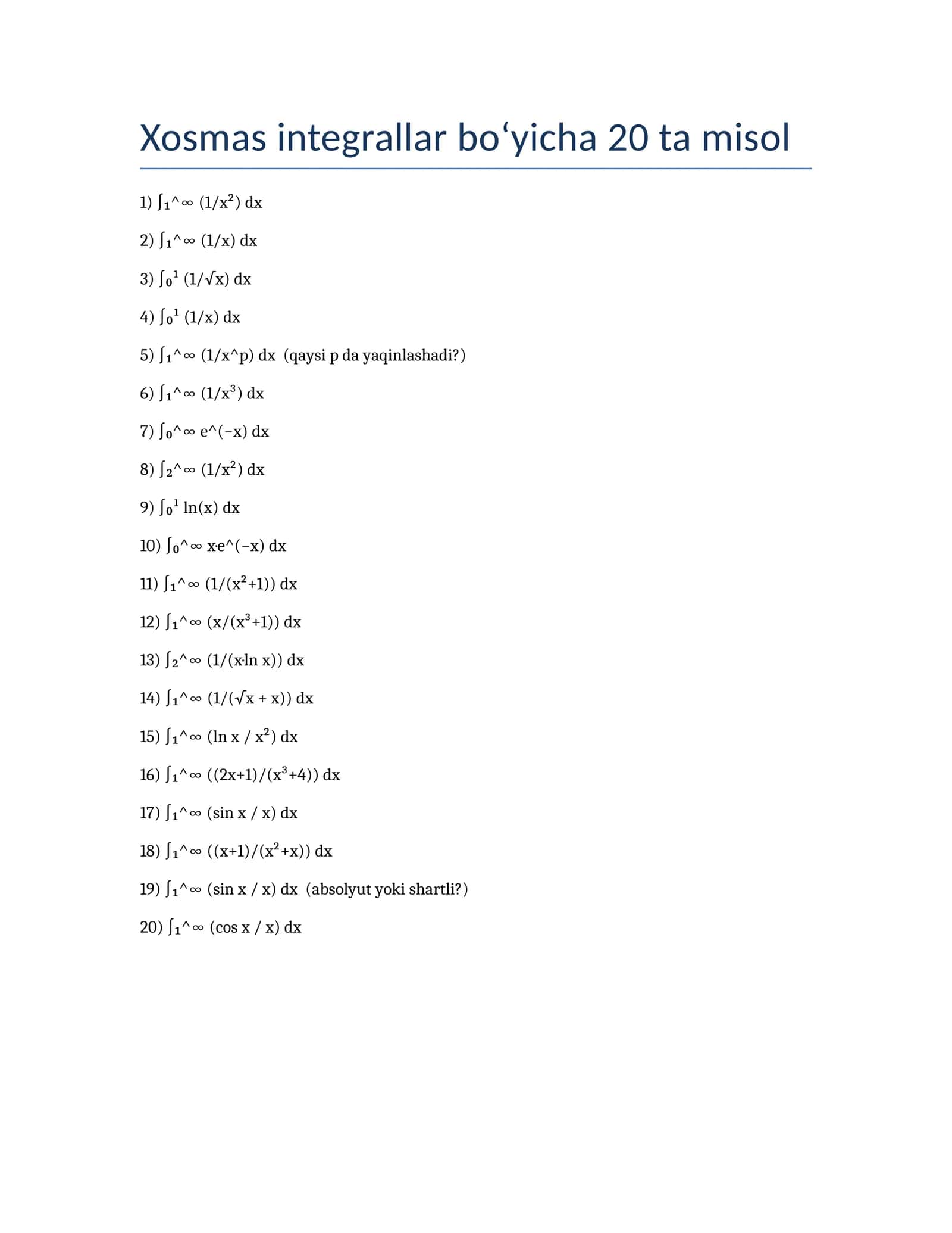 Xosmas integrallar bo‘yicha 20 ta misol
