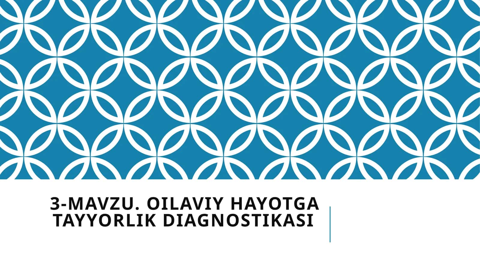 Oilaviy hayotga tayyorlik diagnostikasi