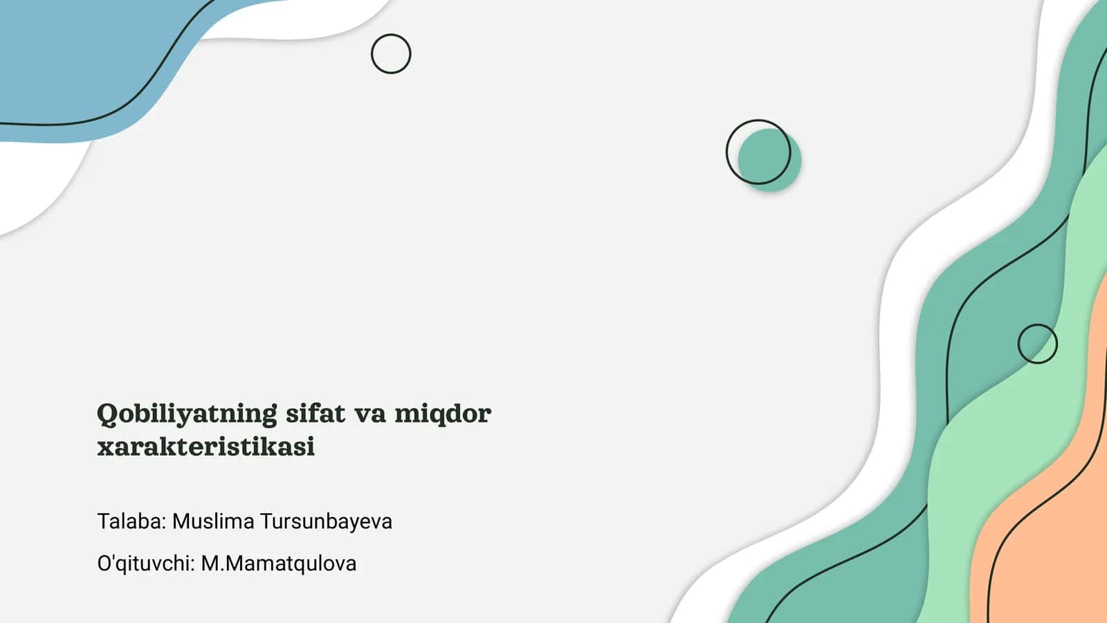 Qobiliyatning sifat va miqdor xarakteristikasi