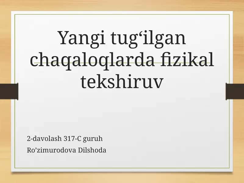 Yangi tug'ilgan chaqaloqlarda fizikal tekshiruv