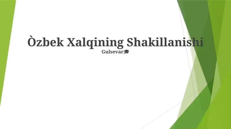 Òzbek Xalqining Shakillanishi