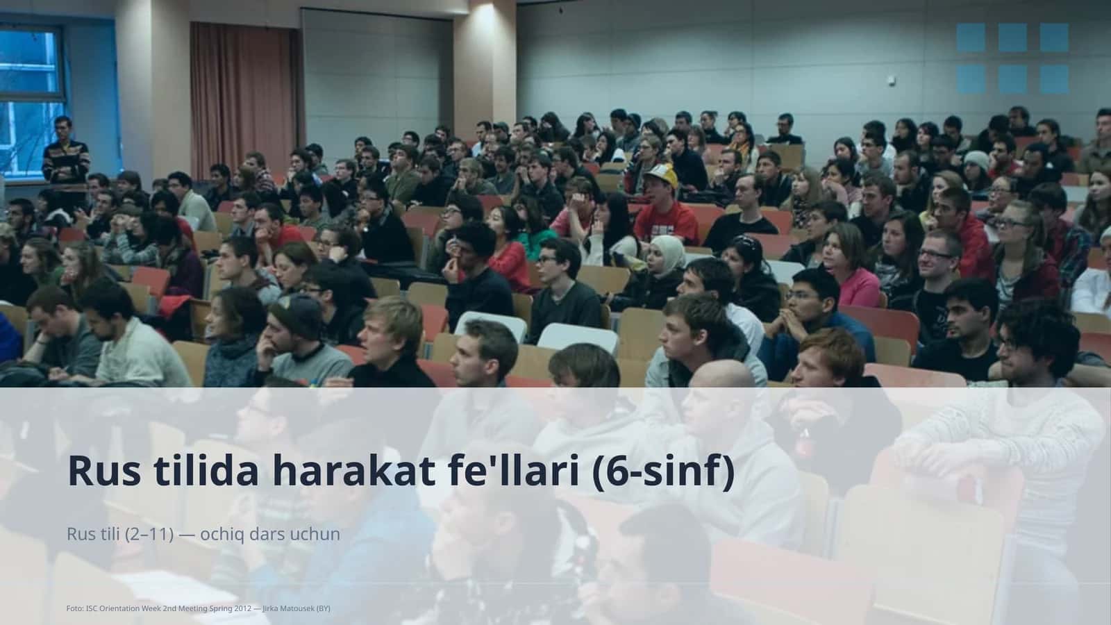 Rus tilida harakat fe'llari (6-sinf)