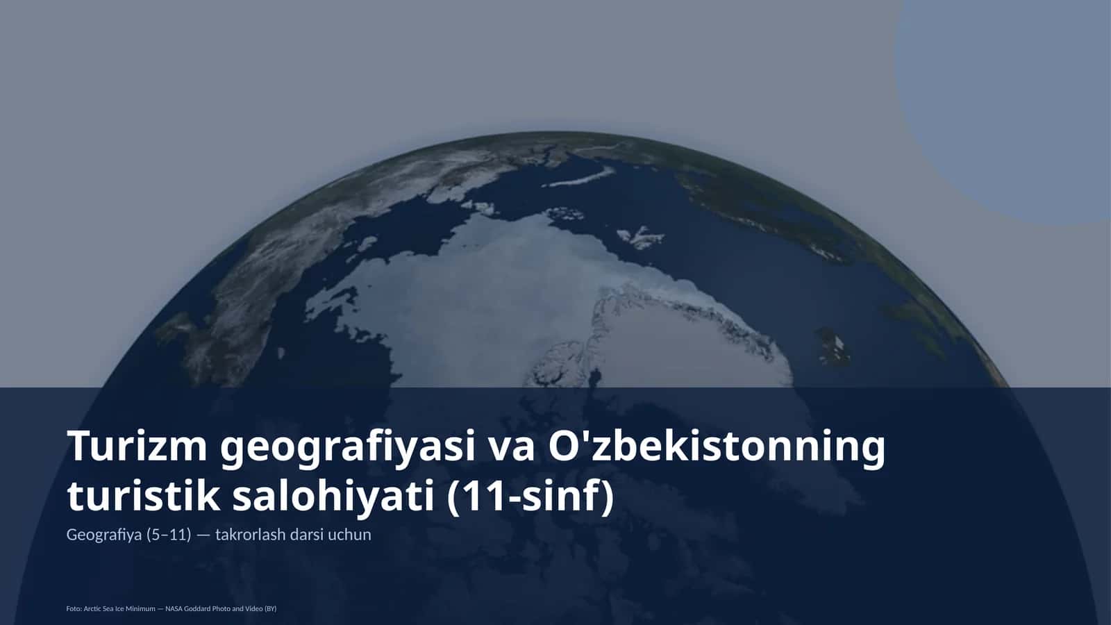 Turizm geografiyasi va O'zbekistonning turistik salohiyati (11-sinf)