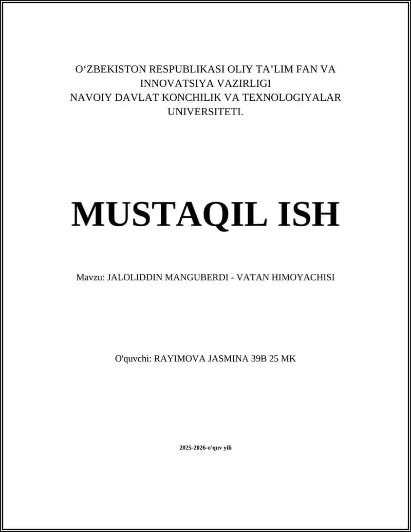 JALOLIDDIN MANGUBERDI - VATAN HIMOYACHISI