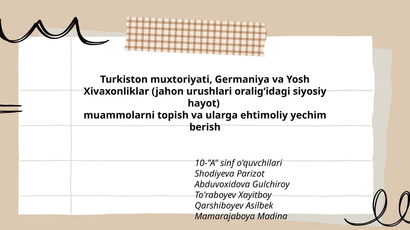 Turkiston muxtoriyati, Germaniya va Yosh Xivaxonliklar (jahon urushlari oralig‘idagi siyosiy hayot) muammolarni topish va ularga ehtimoliy yechim berish