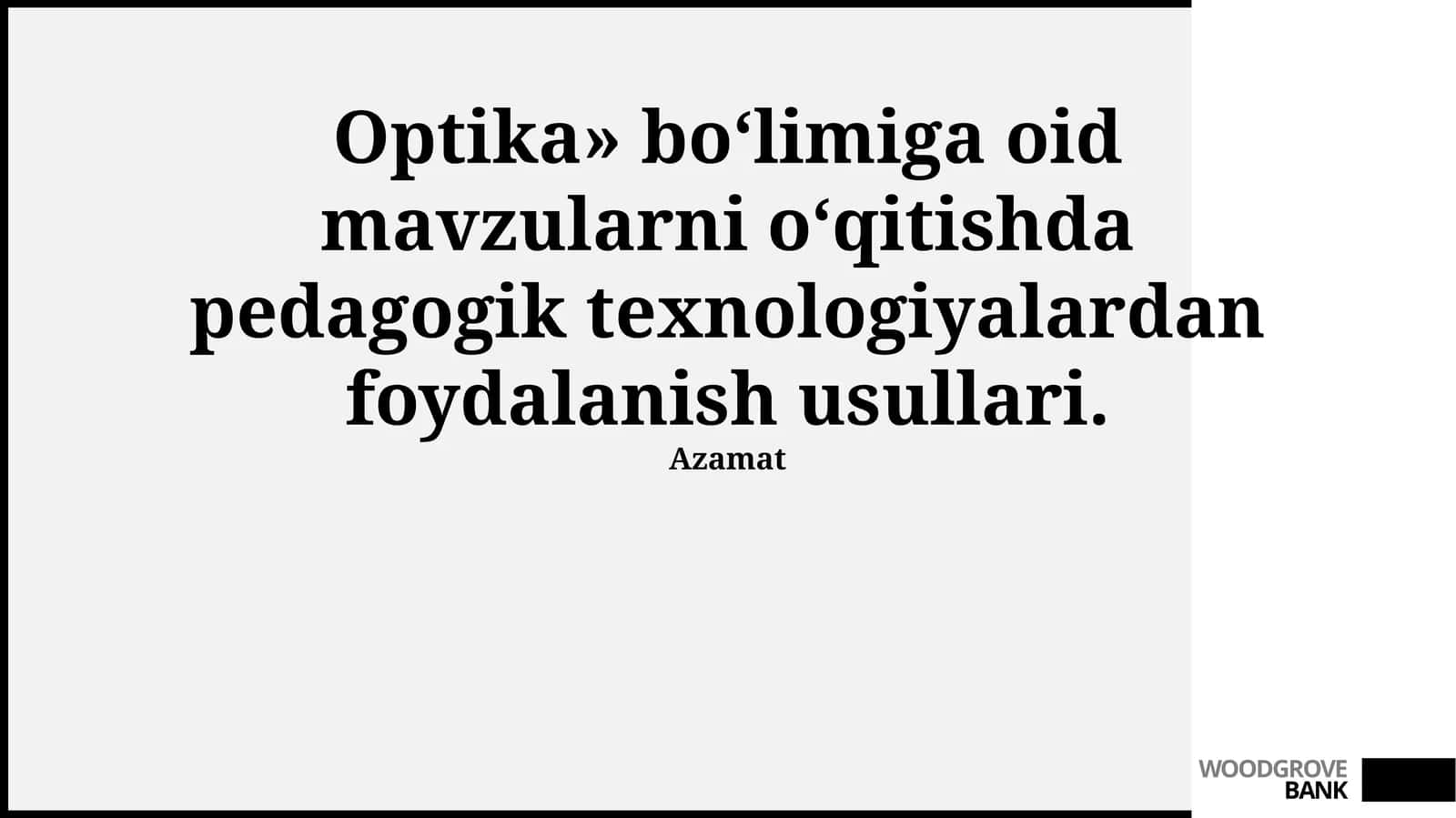 Optikada Pedagogik Texnologiyalardan Foydalanishning Zamonaviy Usullari