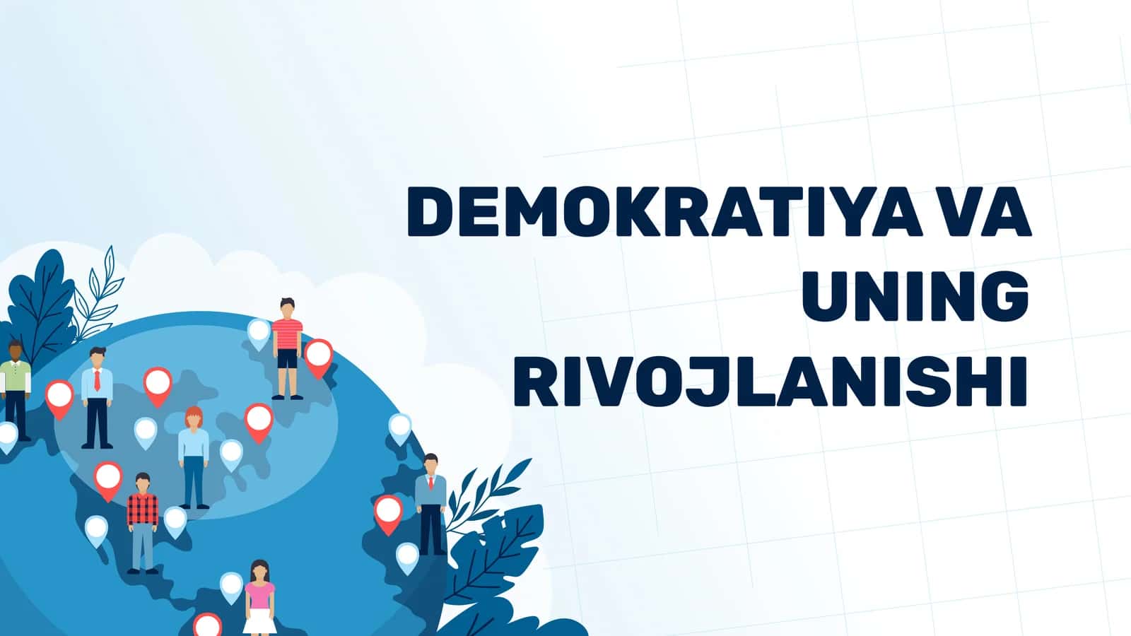 DEMOKRATIYA VA UNING RIVOJLANISHI