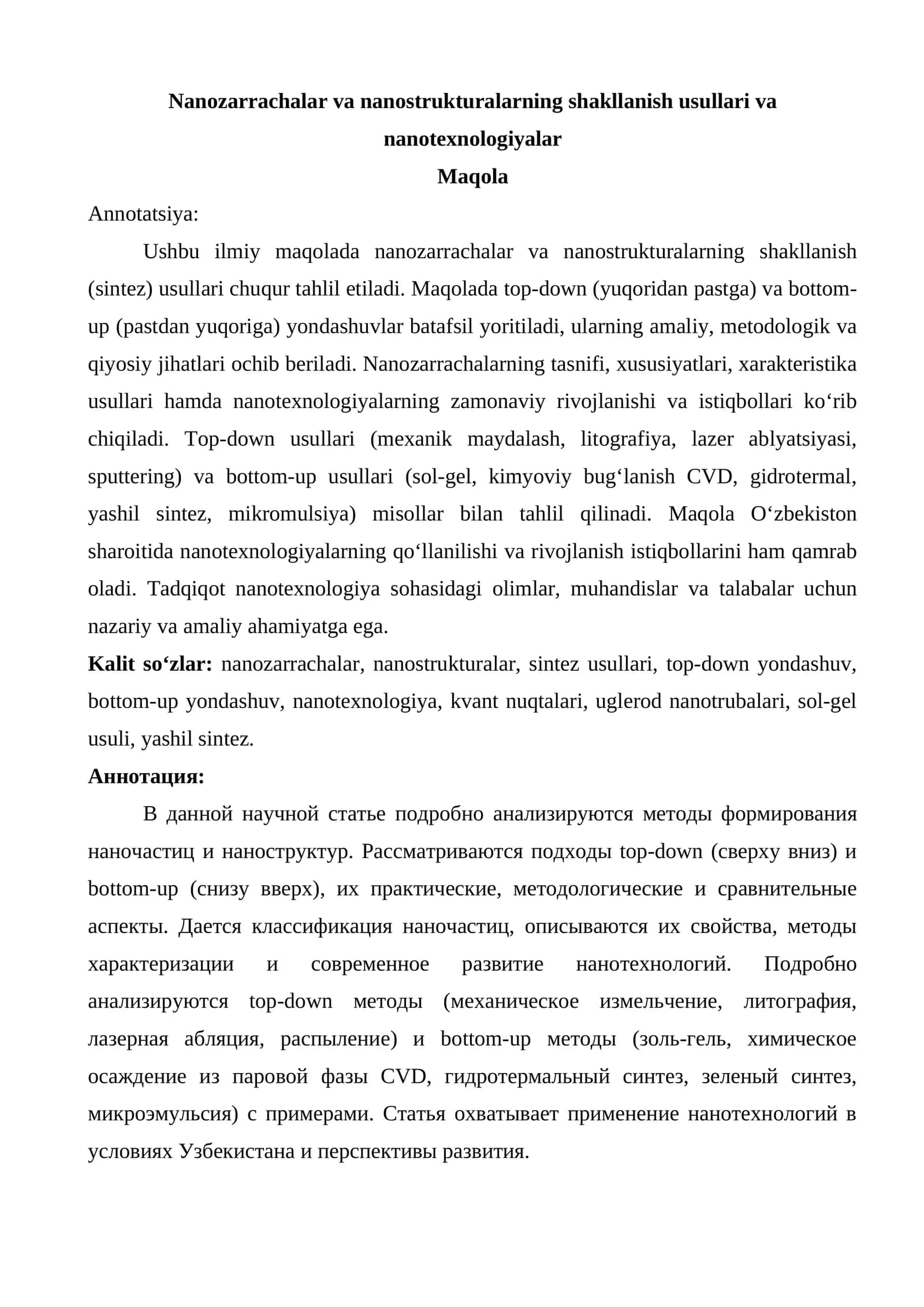 Nanozarrachalar va nanostrukturalarning shakllanish usullari va nanotexnologiyalar
