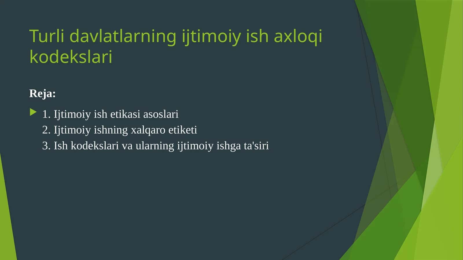 Turlidavlatlarning ijtimoiy ish va shaxloq kodekslari
