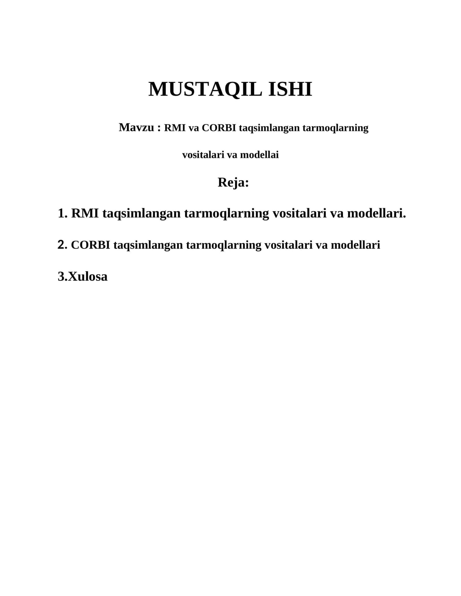 RMI va CORBI taqsimlangan tarmoqlarning vositalari va modellari