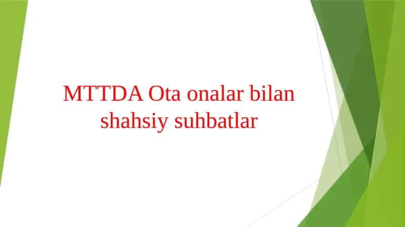 MTTDA Ota onalar bilan shahsiy suhbatlar