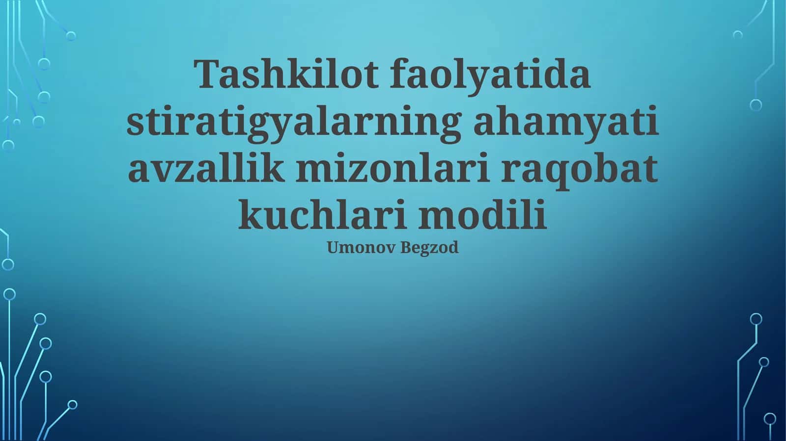 Strategiyaning ahamiyati va afzallik mezonlari