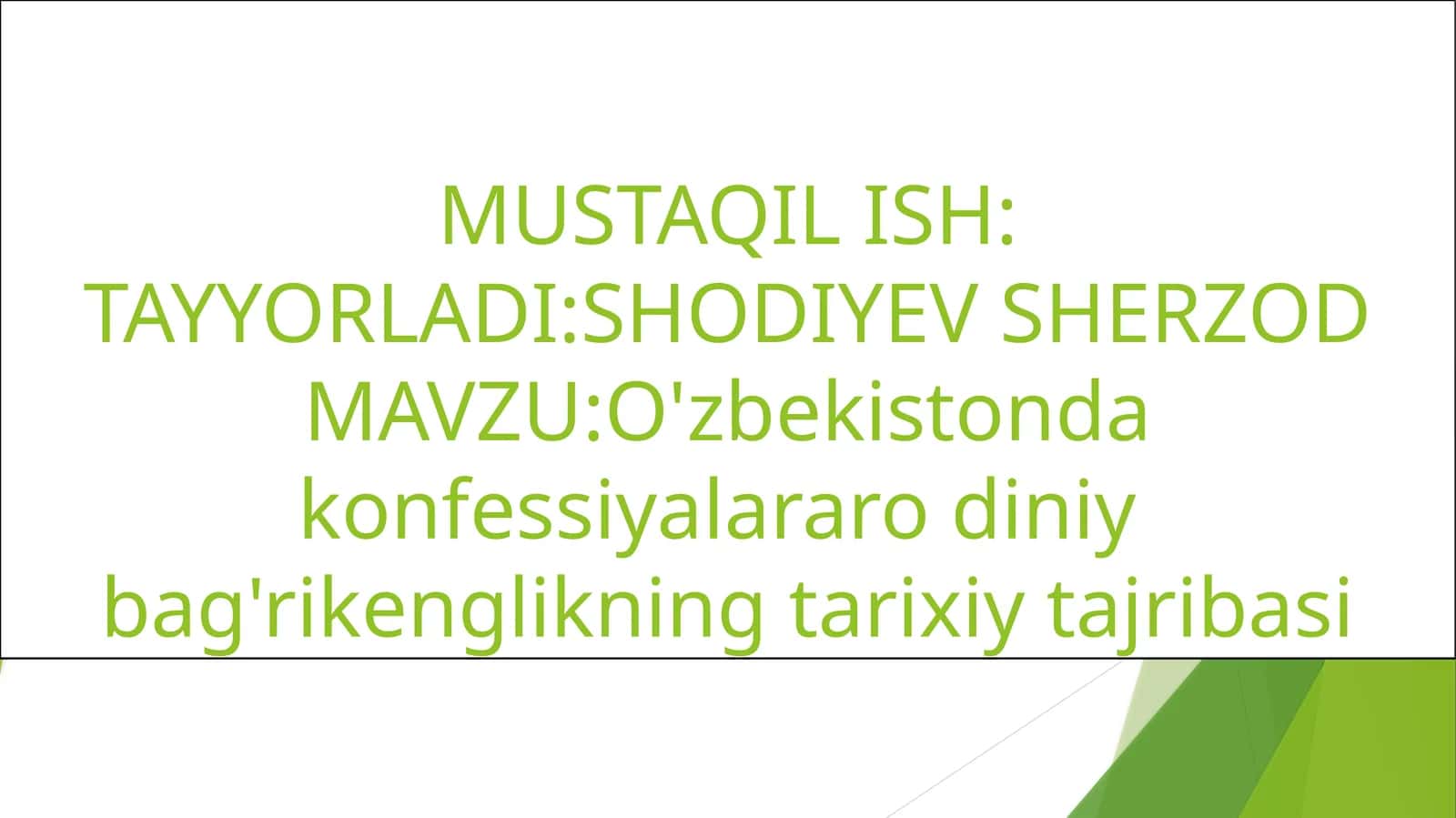 O'zbekistonda konfessiyalar aro diniy bag'rikenglikning tarixiy tajribasi