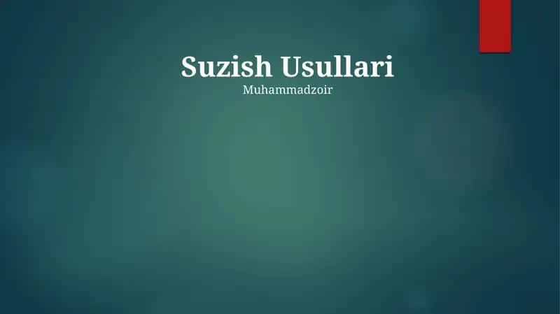 Suzish Usullari