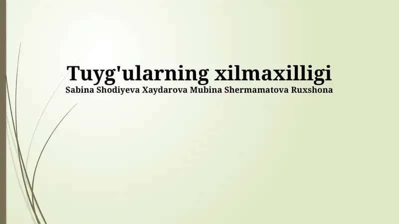 Tuyg'ularning xilmaxilligi