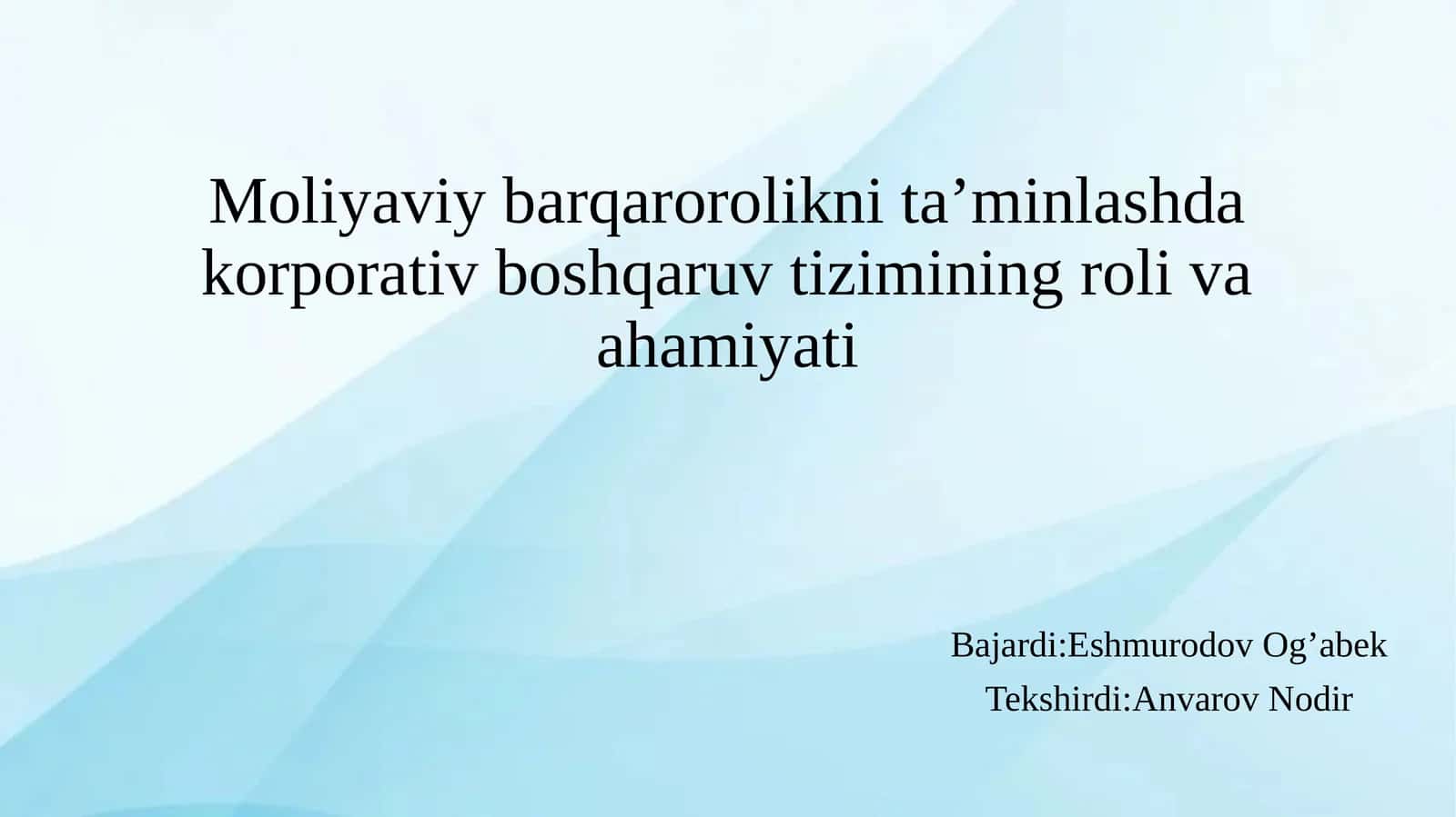 Moliyaviy barqarorolikni taminlashda korporativ boshqaruv tizimining roli