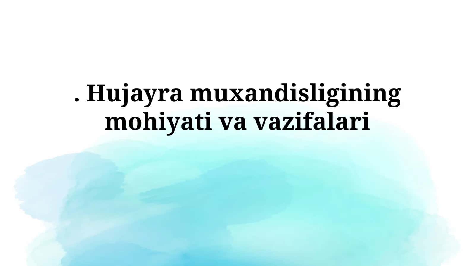Hujayra muxandisligining mohiyativavazifalari