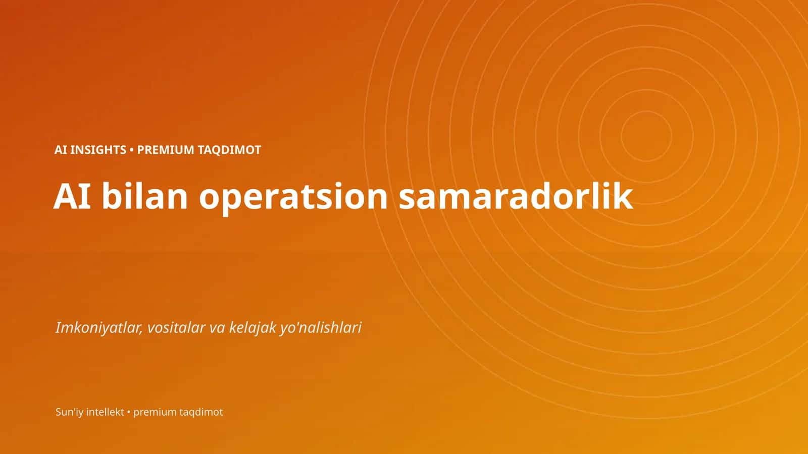 AI bilan operatsion samaradorlik