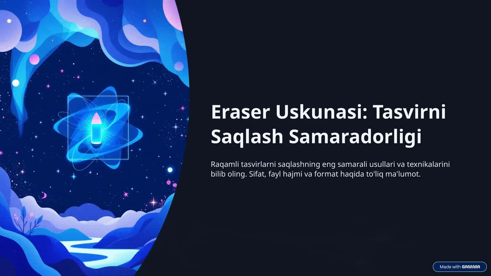 Eraser Uskunasi: Tasvirni Saqlash Samaradorligi