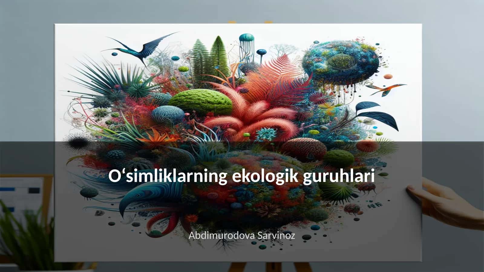 O‘simliklarning ekologik guruhlari