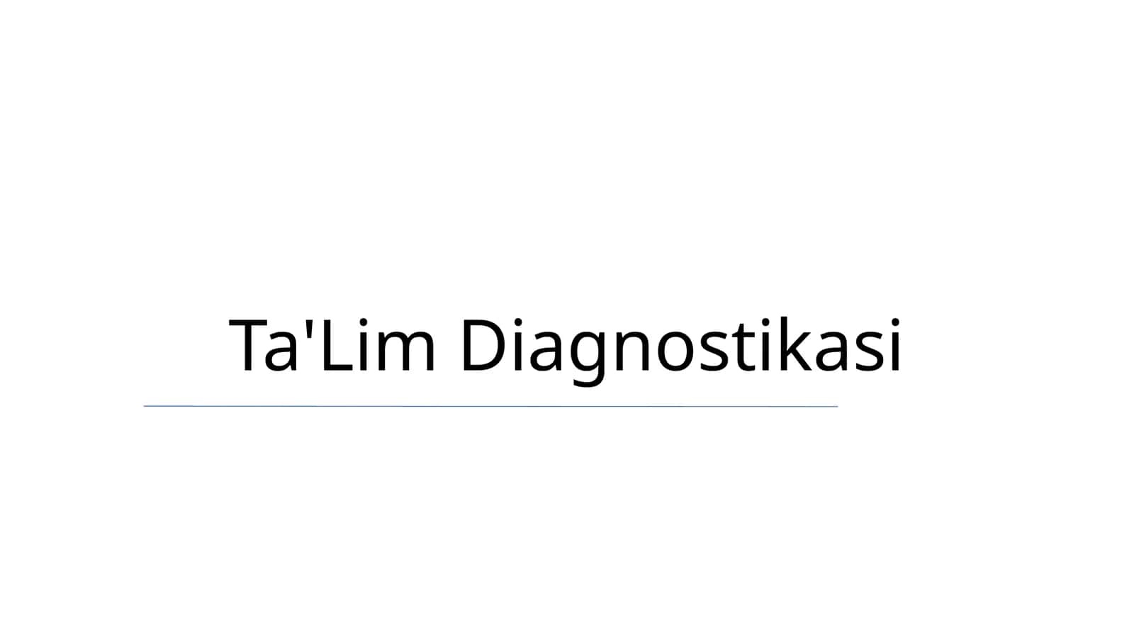Ta'Lim Diagnostikasi