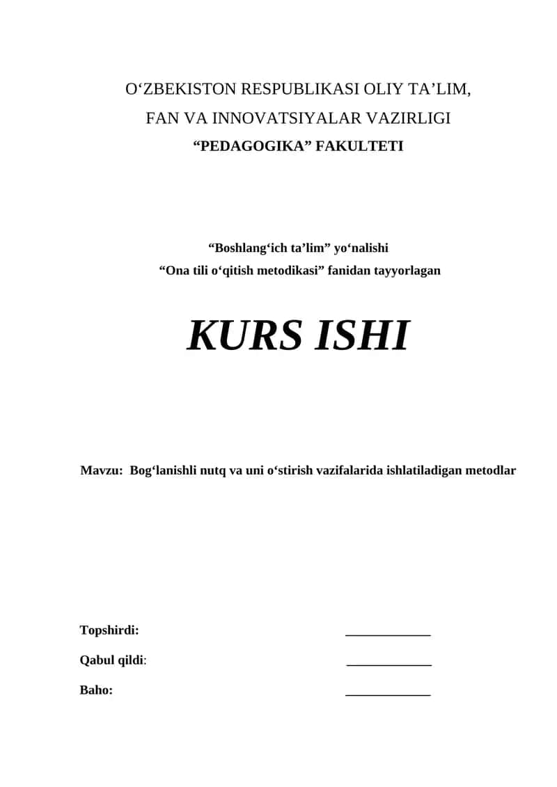 Bog‘lanishli nutq va uni o‘stirish vazifalarida ishlatiladigan metodlar