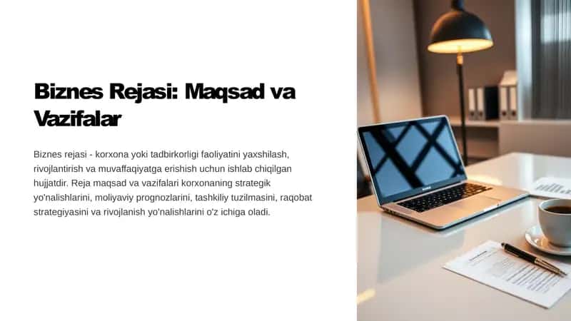 Biznes Rejasi: Maqsad va Vazifalar
