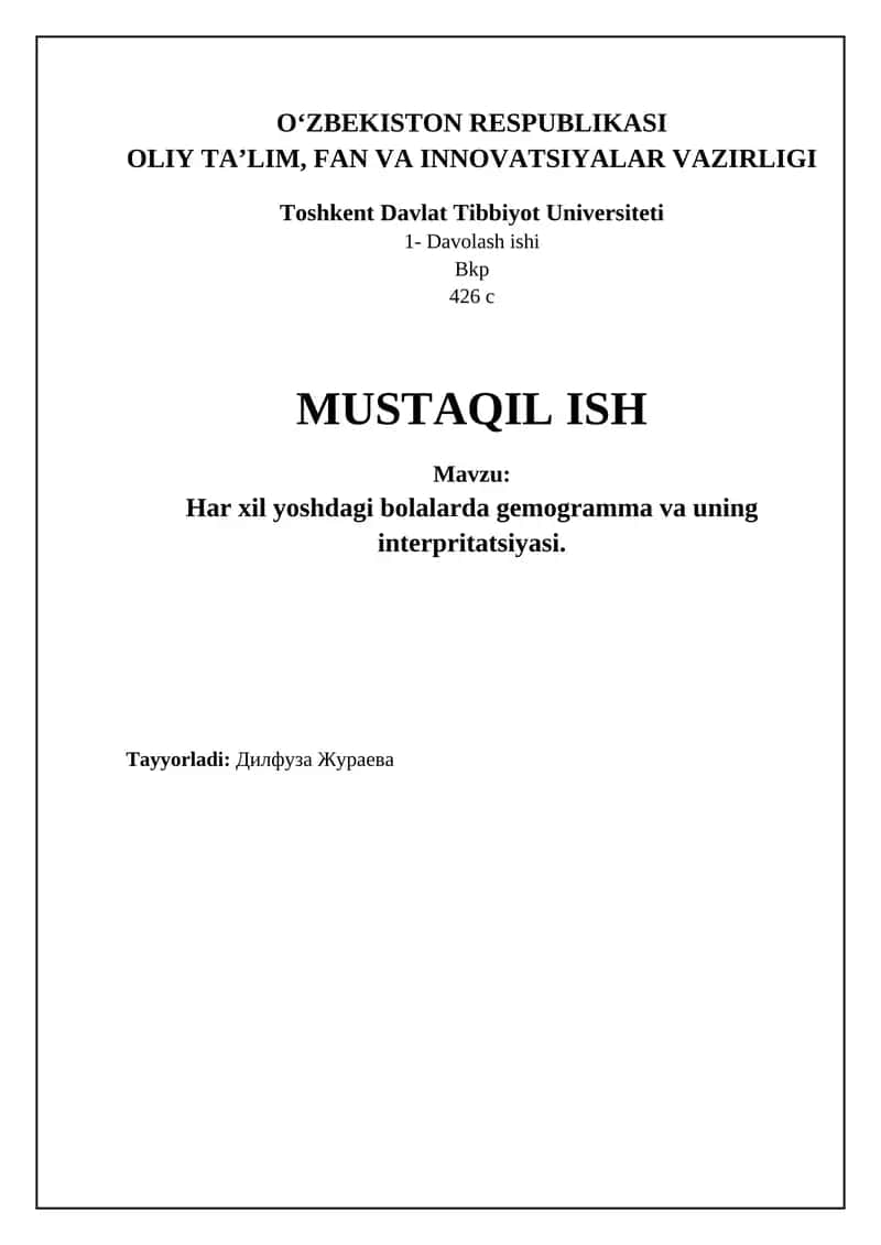 Har xil yoshdagi bolalarda gemogramma va uning interpritatsiyasi