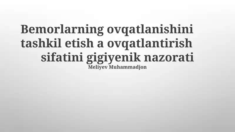 Oziq-ovqat gigienasi qoidalari