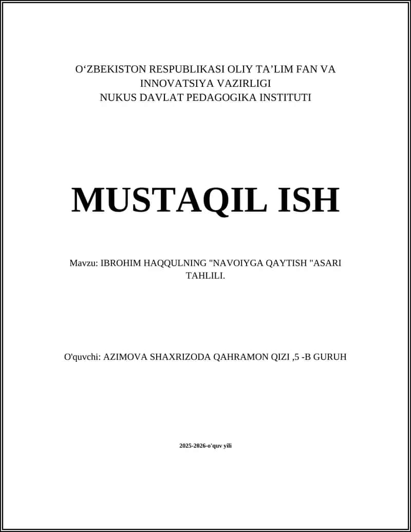 IBROHIM HAQQULNING "NAVOIYGA QAYTISH "ASARI TAHLILI