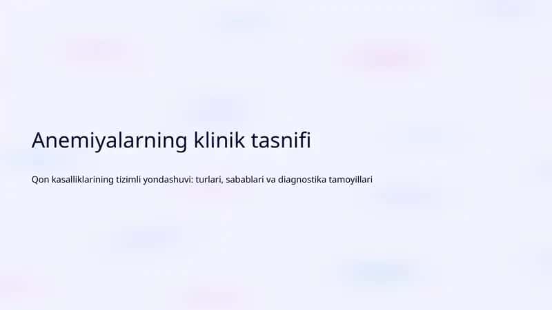 Anemiyalarning klinik tasnifi