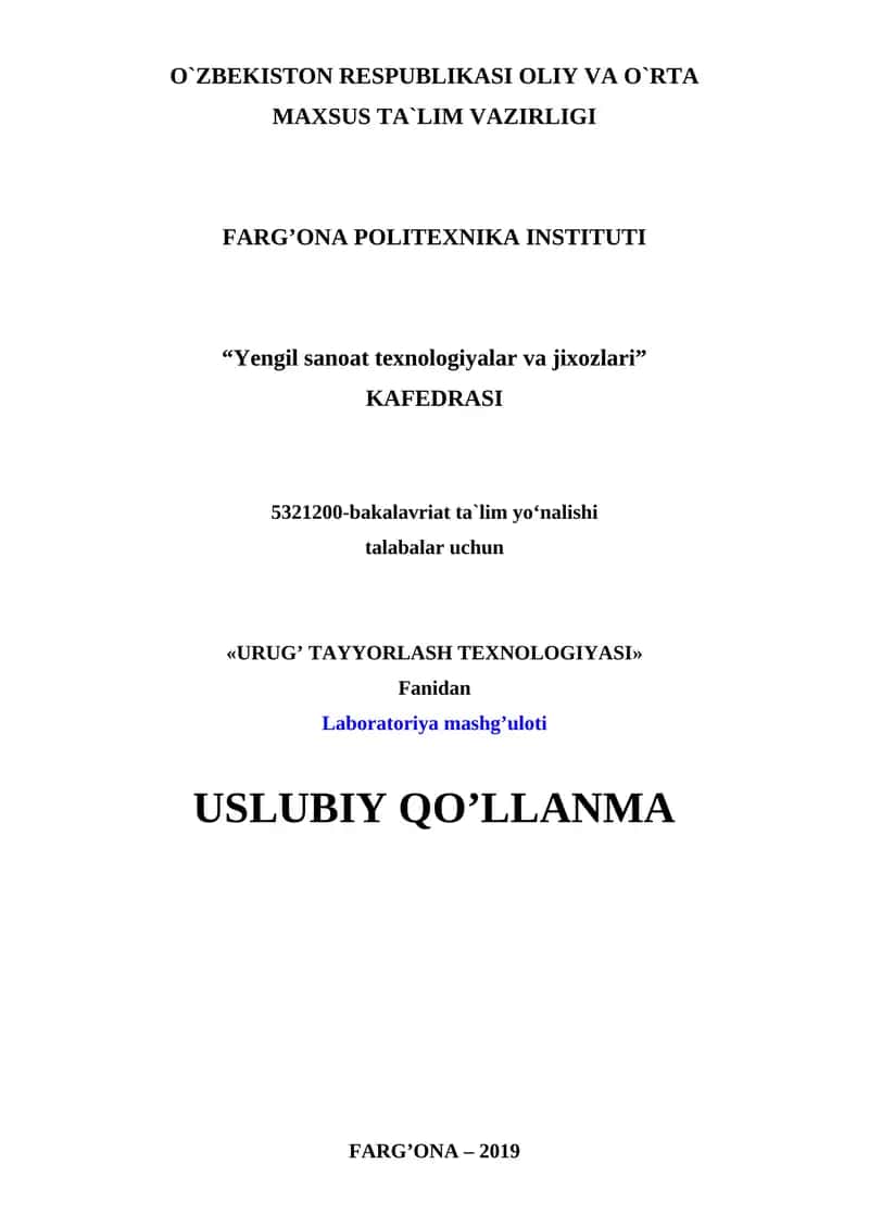 URUG’ TAYYORLASH TEXNOLOGIYASI