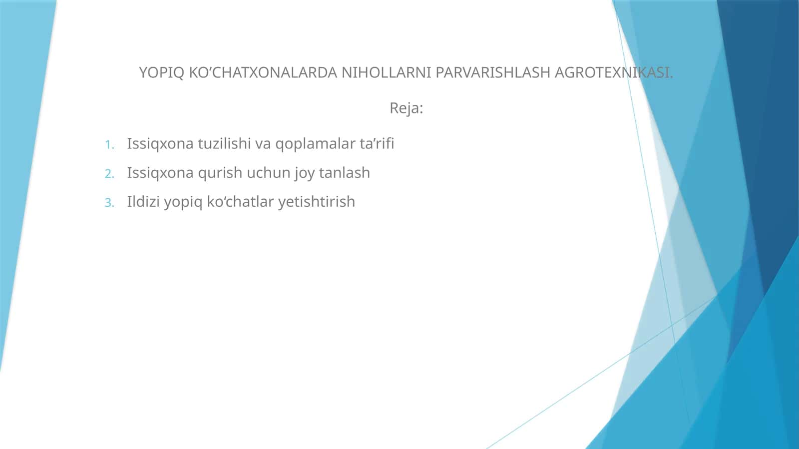 YOPIQ KO’CHATXONALARDA NIHOLLARNI PARVARISHLASH AGROTEXNIKASI