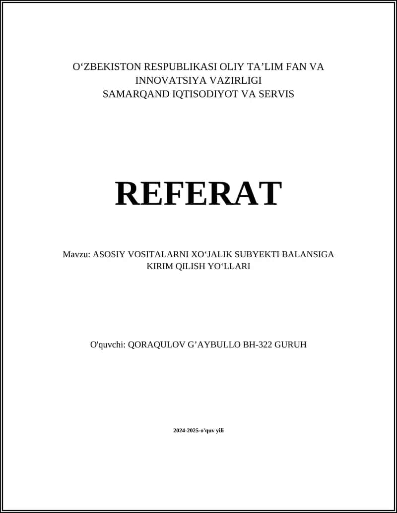 Asosiy Vositalarni Baholash Usullari