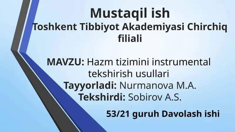 Hazmtizimini instrumental tekshirish usullari