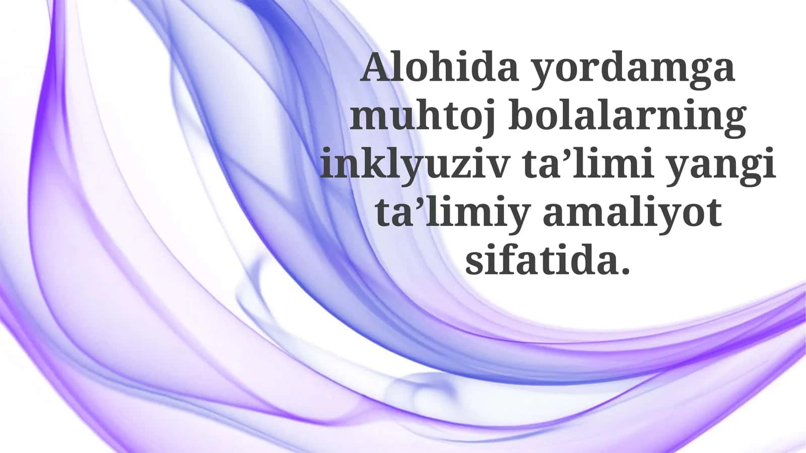 Inklyuziv Ta'limni Tushunish