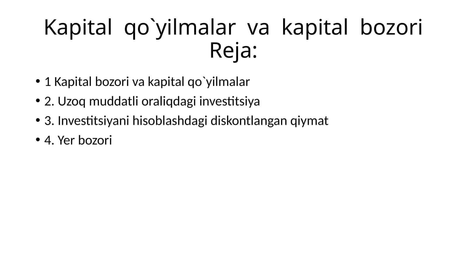 Kapital bozori va kapital qo`yilmalar