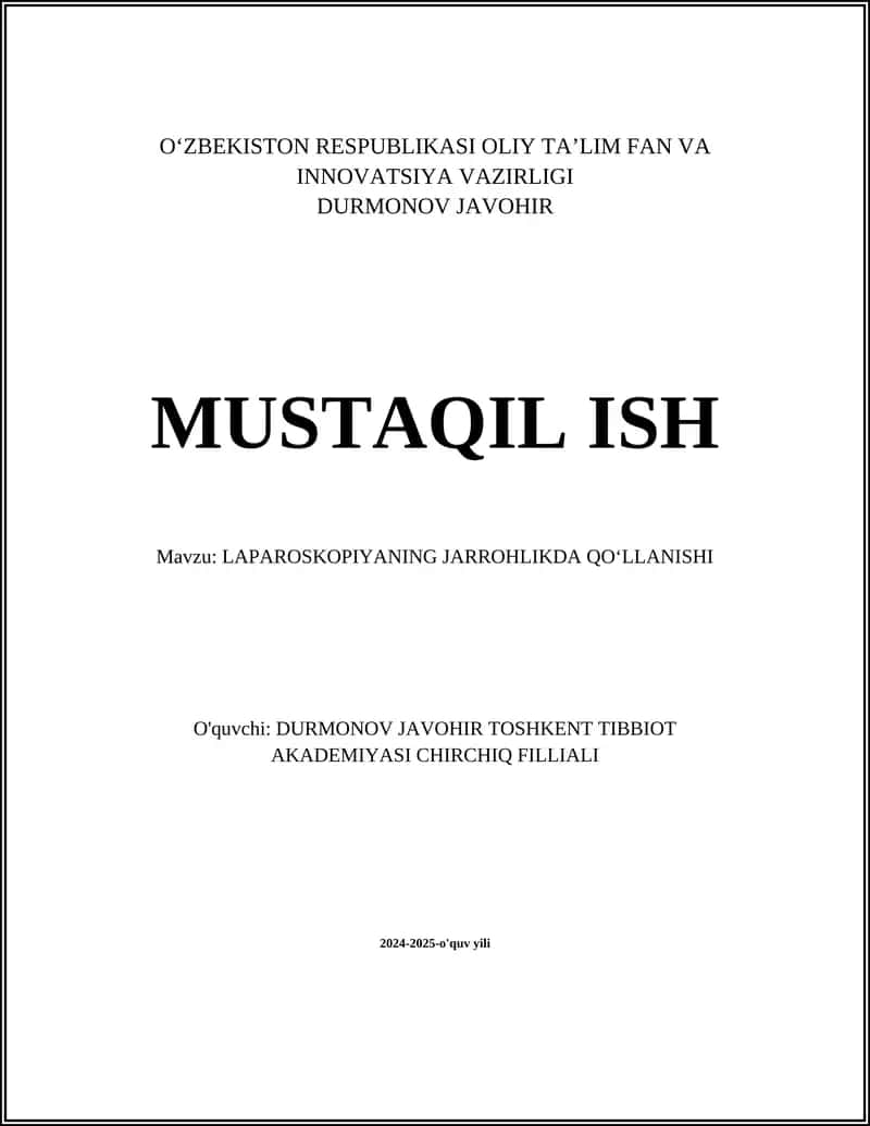 LAPAROSKOPIYANING JARROHLIKDA QOʻLLANISHI