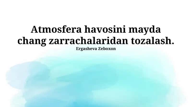 Atmosfera havosini mayda chang zarrachalaridan tozalash