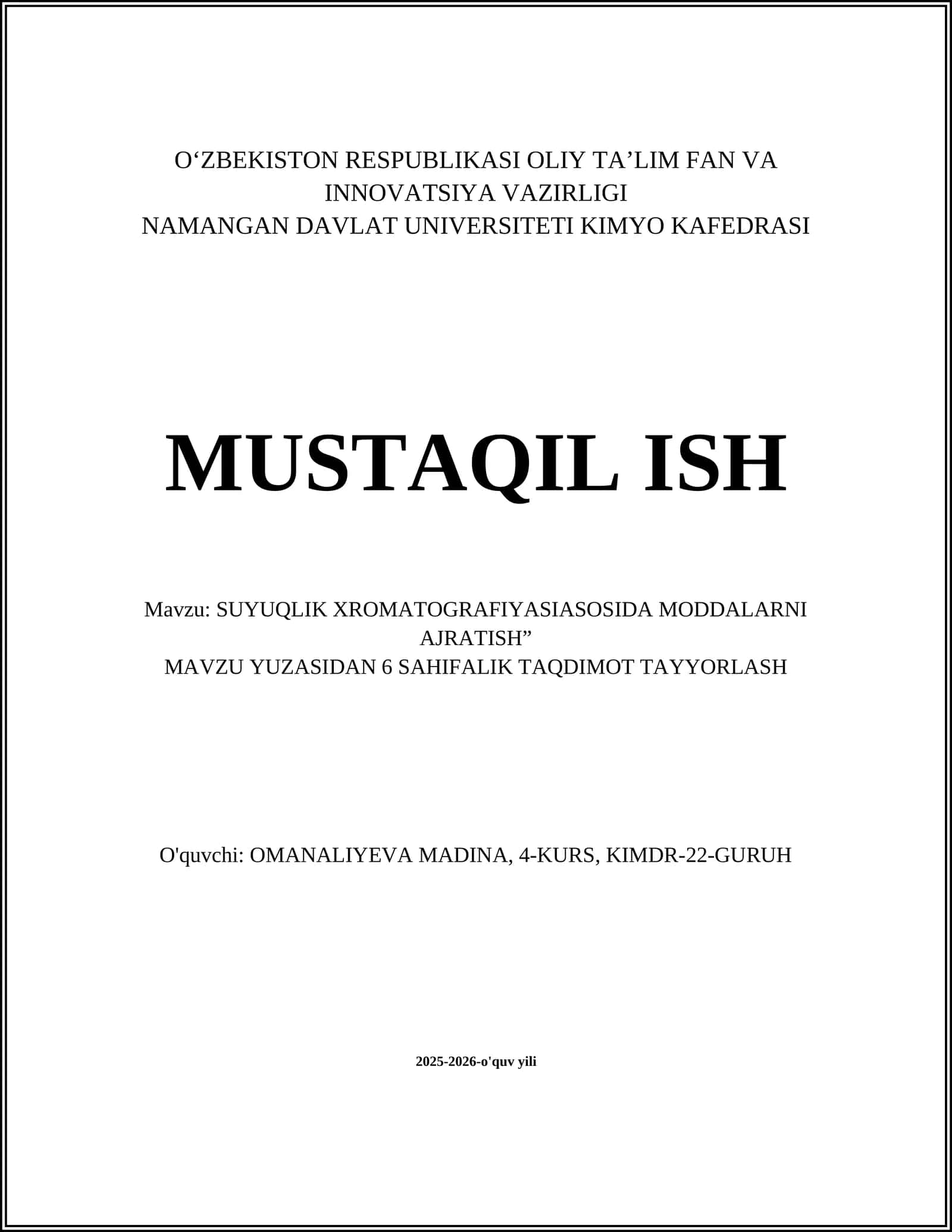SUYUQLIK XROMATOGRAFIYASIASOSIDA MODDALARNI AJRATISH
